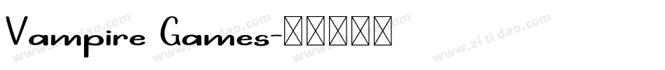 Vampire Games字体转换